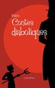 Petits contes diaboliques, Mi?ana Landry