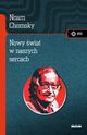 Nowy wiat w naszych sercach, Chomsky Noam