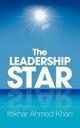 The Leadership Star, Khan Iftikhar Ahmed