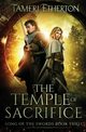 The Temple of Sacrifice, Etherton Tameri