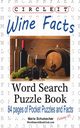 Circle It, Wine Facts, Word Search, Puzzle Book, Lowry Global Media LLC