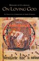 Bernard of Clairvaux, Bernard of Clairvaux