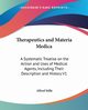 Therapeutics and Materia Medica, Stille Alfred