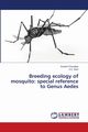 Breeding ecology of mosquito, Chovatiya Suresh