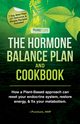 Hormone Balance Plan and Cookbook, HHP Pureture