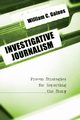 Investigative Journalism, Gaines William