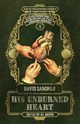 His Unburned Heart, Sandner David