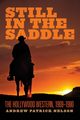Still in the Saddle, Nelson Andrew
