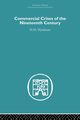 Commercial Crises of the Nineteenth Century, Hyndman H.M.