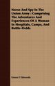 Nurse and Spy in the Union Army, Edmonds Emma E.