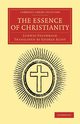 The Essence of Christianity, Feuerbach Ludwig