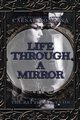 Life Through a Mirror - the Battle Rages On, Rondina Caesar