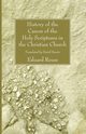 History of the Canon of the Holy Scriptures in the Christian Church, Reuss Edward