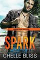 Spark, Bliss Chelle