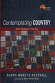 Contemplating Country, Deverell Garry Worete