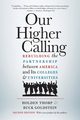 Our Higher Calling, Second Edition, Thorp Holden