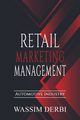 Retail Marketing Management, Derbi Wassim
