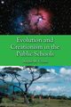 Evolution and Creationism in the Public Schools, Gunn Angus M.