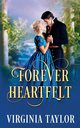 Forever Heartfelt, Taylor Virginia