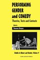 Performing Gender and Comedy, Hengen S