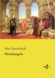 Michelangelo, Sauerlandt Max