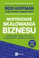 Mistrzowie skalowania biznesu, Hoffman Reid, Cohen June, Triff Deron