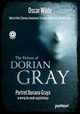 The Picture of Dorian Gray, Wilde Oscar, Fihel Marta, Komerski Grzegorz, Jemielniak Dariusz, Polak Maciej