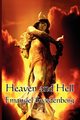 Heaven and Hell, Swedenborg Emanuel