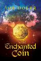 The Enchanted Coin, Doerr Bob