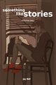 Something Like Stories - Volume Two, Bell Jay