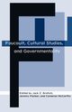 Foucault, Cultural Studies, and Governmentality, 