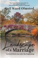 Landscape of a Marriage, Olmsted Gail Ward