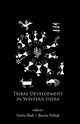 Tribal Development in Western India, 