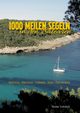 1000 Meilen Segeln in den Balearen, Vollstdt Walter