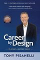 Career by Design, Pisanelli Tony