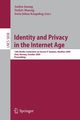 Identity and Privacy in the Internet Age, 