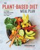 The Plant-Based Diet Meal Plan, Nicholds Heather