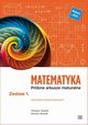 Matematyka Prbne arkusze maturalne Zestaw 1 Poziom podstawowy, Szwed Tomasz, Nowak Dorota