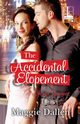 The Accidental Elopement, Dallen Maggie