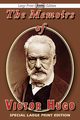 The Memoirs of Victor Hugo, Hugo Victor