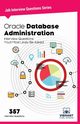 Oracle Database Administration Interview Questions You'll Most Likely Be Asked, Publishers Vibrant