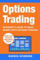 Options Trading, Richmond Warren