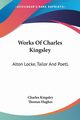 Works Of Charles Kingsley, Kingsley Charles