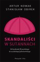 Skandalici w sutannach, Nowak Artur, Obirek Stanisaw