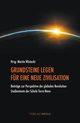 Grundsteine Legen Fur Eine Neue Zivilisation, 