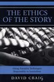 The Ethics of the Story, Craig David