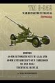 TM 9-252 Bofors 40-mm Automatic Gun M1 (AA) and 40-mm Antiaircraft Gun Carriages, Department War