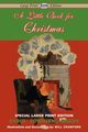 A Little Book for Christmas (Large Print Edition), Brady Cyrus Townsend