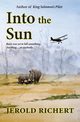 Into the Sun, Richert Jerold