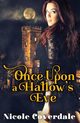 Once Upon a Hallow's Eve, Coverdale Nicole